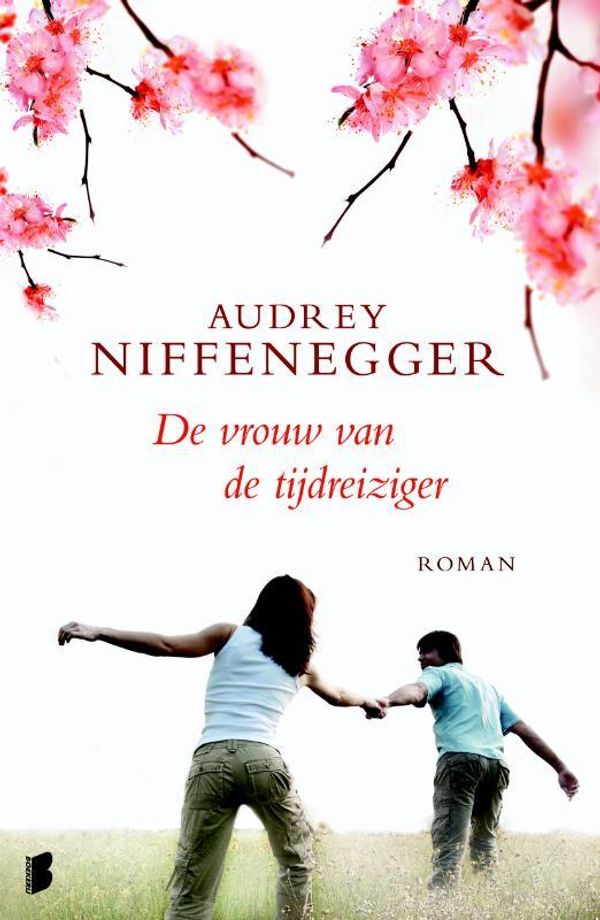 Cover Art for 9789402305500, De vrouw van de tijdreiziger by Audrey Niffenegger, Jeannet Dekker