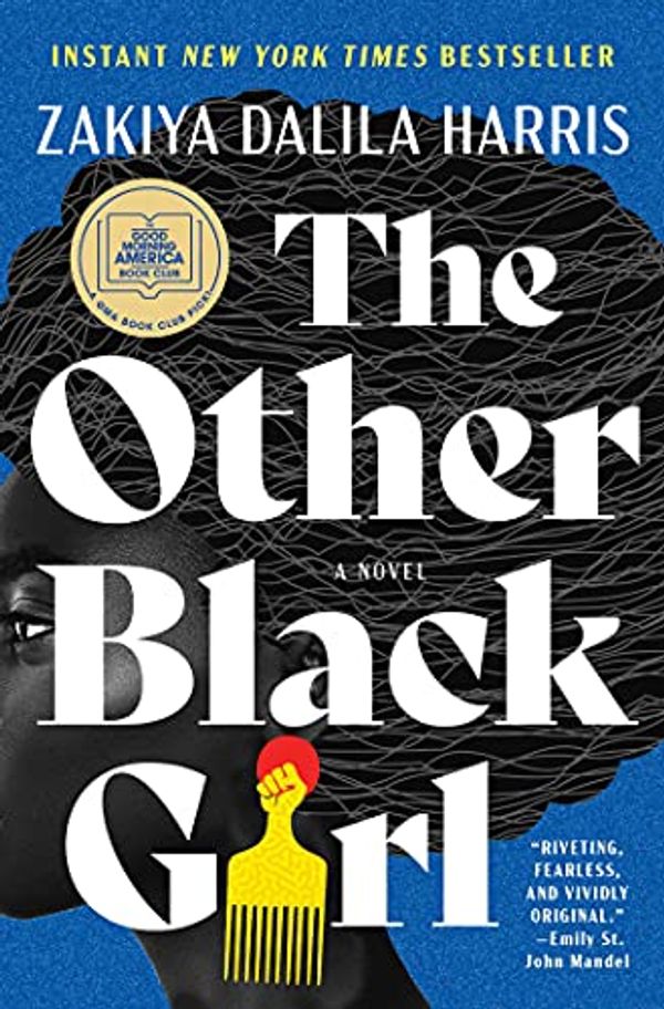 Cover Art for B08LDW1HKZ, The Other Black Girl by Zakiya Dalila Harris