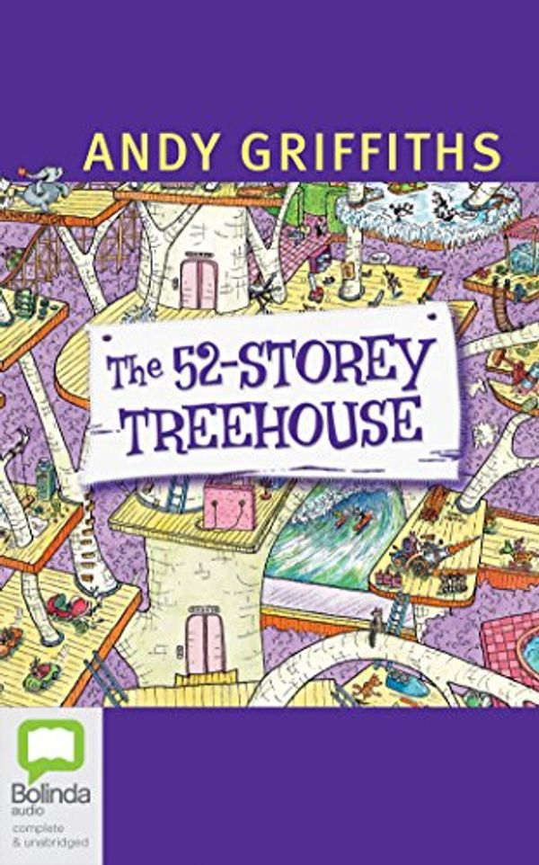 Cover Art for 9781489095329, The 52-Storey Treehouse by Andy Griffiths