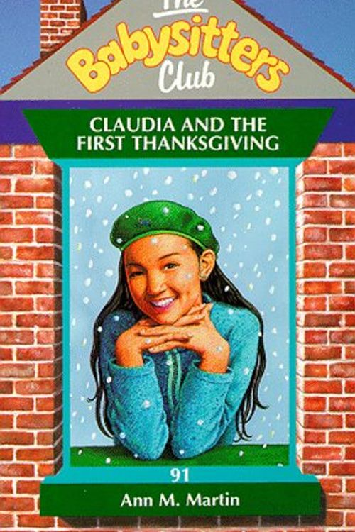 Cover Art for 9780590197175, Claudia and the First Thanksgiving by Ann M. Martin