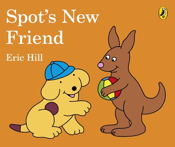 Cover Art for 9780241351666, Spot's New Friend by Eric Hill