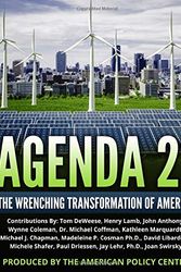 Cover Art for 9781790515837, Agenda 21: The Wrenching Transformation of America by Tom DeWeese
