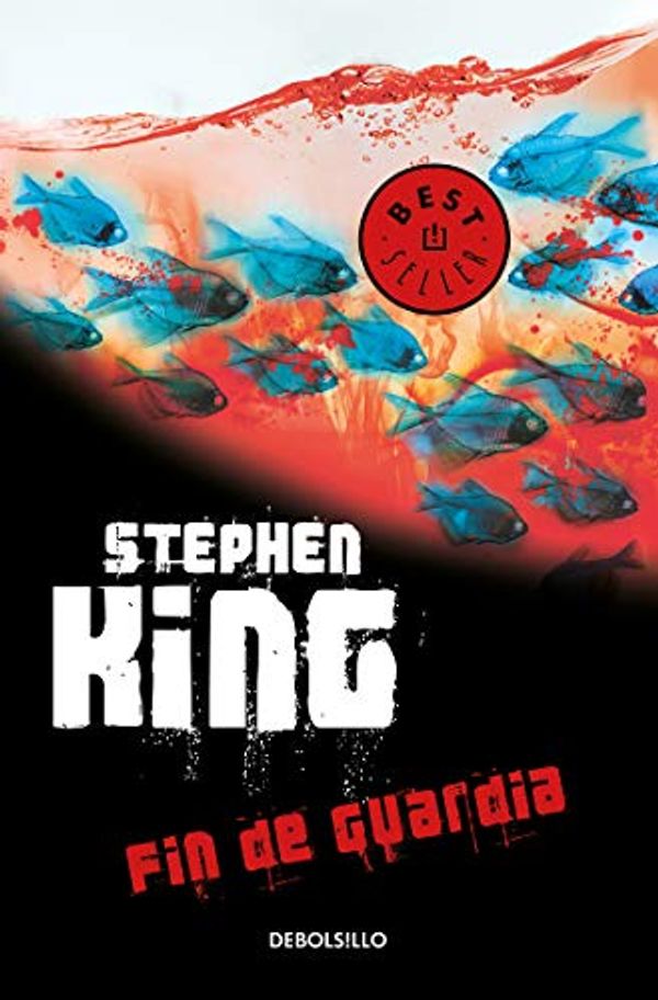 Cover Art for 9786073178280, FIN DE GUARDIA (TRILOGIA BILL HODGES 3) by STEPHEN KING