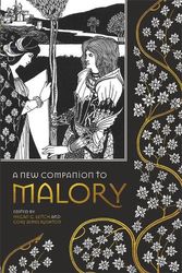 Cover Art for 9781843846758, A New Companion to Malory: 87 (Arthurian Studies) by Megan G Leitch