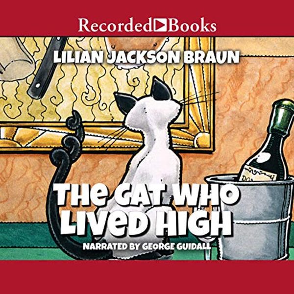 Cover Art for 9781664631496, The Cat Who Lived High by Lilian Jackson Braun