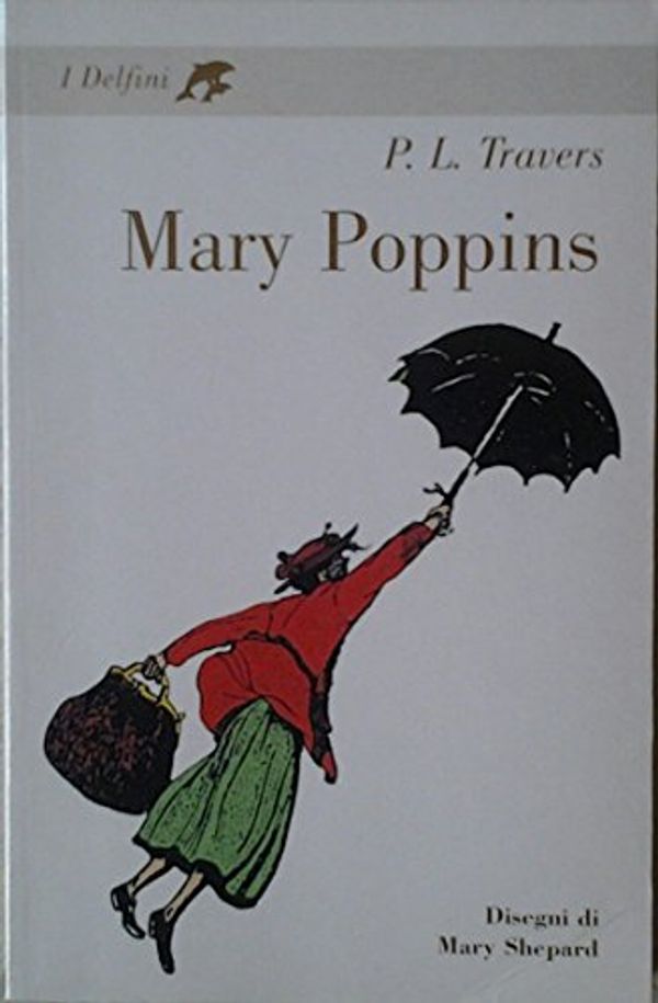 Cover Art for 9788845179839, Mary Poppins by Travers Pamela L.