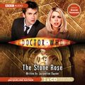 Cover Art for 9781405625937, Doctor Who: The Stone Rose by Jacqueline Rayner