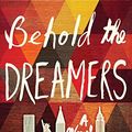 Cover Art for 9780812989847, Behold the Dreamers by Imbolo Mbue