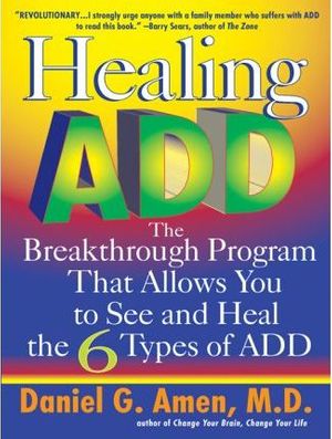 Cover Art for 9781429533904, Healing Add by Dr Daniel G Amen