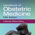 Cover Art for 9781482241938, Handbook of Obstetric Medicine, Fifth Edition by Nelson-Piercy, Catherine