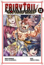 Cover Art for 9781646518906, FAIRY TAIL: 100 Years Quest 13 by Mashima Sato