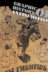 Cover Art for 9780764346170, Graphic History of Antisemitism by J FORMAN