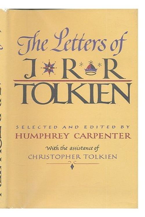 Cover Art for 9780395315552, The Letters of J. R. R. Tolkien by Humphrey Carpenter