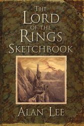 Cover Art for 9780261103832, The "Lord of the Rings" Sketchbook by Alan Lee