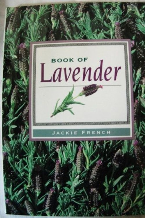 Cover Art for 9780004128955, Book of Lavender (Herb Book) by Jackie French