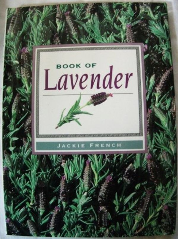 Cover Art for 9780004128955, Book of Lavender (Herb Book) by Jackie French