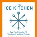 Cover Art for 9780008385118, The Ice Kitchen by Shivi Ramoutar