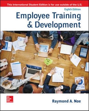 Cover Art for 9781260565638, Employee Training & Development by Raymond A. Noe