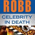 Cover Art for 9781410445186, Celebrity in Death by J. D. Robb