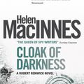 Cover Art for 9781781164310, Cloak of Darkness by Helen MacInnes