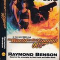 Cover Art for 9780340765470, The World is Not Enough by Raymond Benson