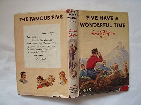 Cover Art for 9780340033746, Five Have a Wonderful Time by Enid Blyton