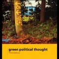 Cover Art for 9780203131671, Green Political Thought by Professor of Politics Andrew Dobson