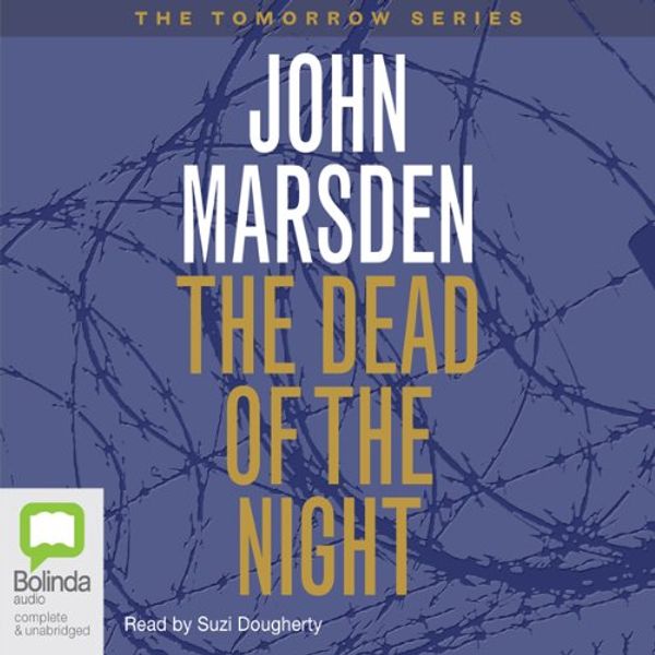 Cover Art for B00NK3FWDO, The Dead of the Night: Tomorrow Series #2 by John Marsden