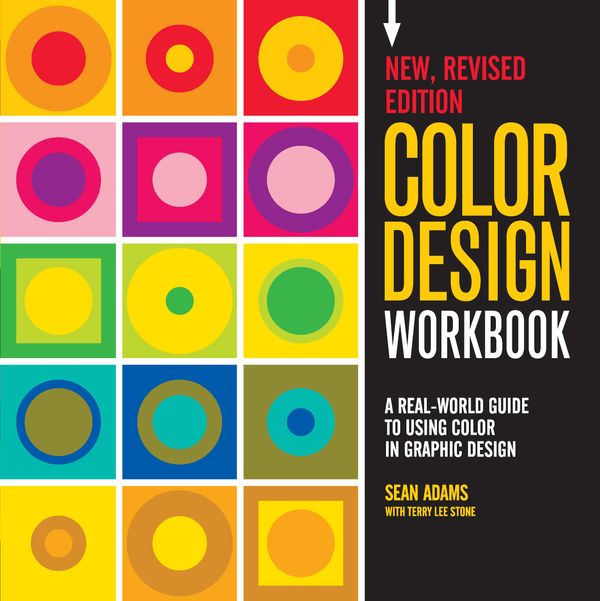 Cover Art for 9781631592928, Color Design Workbook, Revised Edition: A Real World Guide to Using Color in Graphic Design by Sean Adams