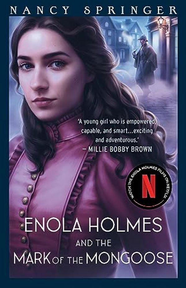 Cover Art for B0C6KD5WTX, Enola Holmes and the Mark of the Mongoose by Nancy Springer