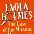 Cover Art for 9781382035125, Enola Holmes: The Case of the Missing Marquess by Nancy Springer