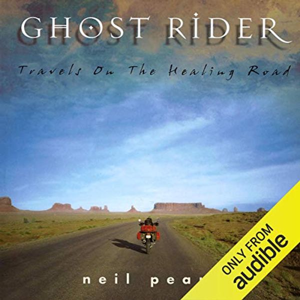 Cover Art for B00NW3ZJK8, Ghost Rider: Travels on the Healing Road by Neil Peart