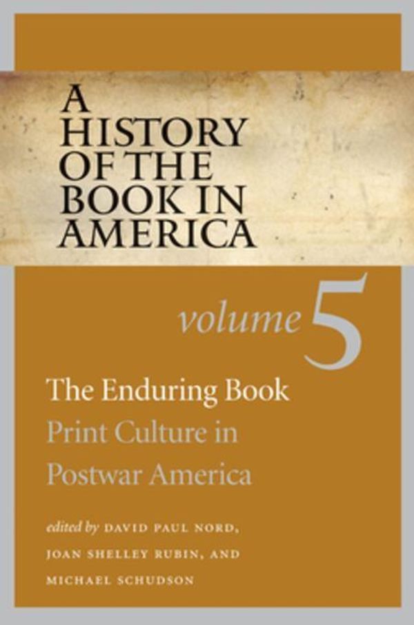 Cover Art for 9781469625836, A History of the Book in America by David Paul Nord, Joan Shelley Rubin, Michael Schudson