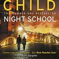 Cover Art for B018VMRHTU, Night School by Lee Child