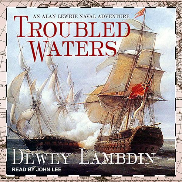Cover Art for 9781515960072, TROUBLED WATERS              M by Dewey Lambdin