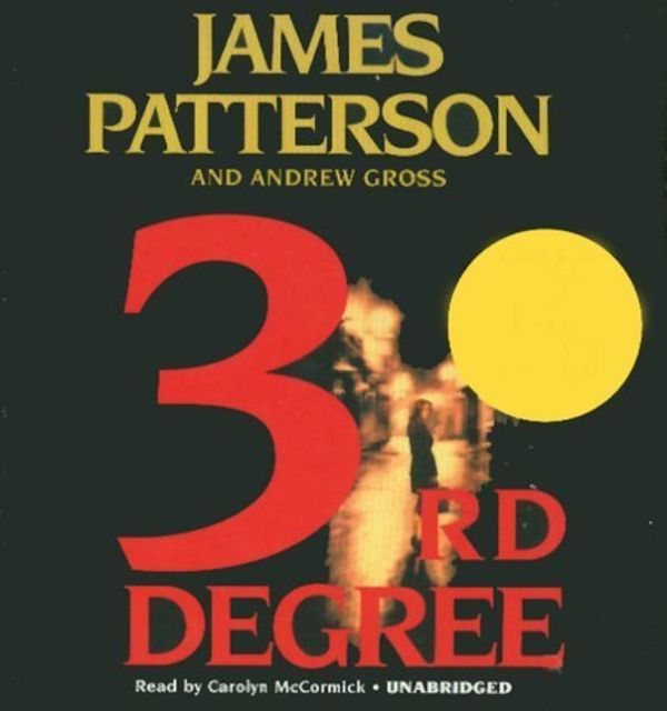 Cover Art for 9781586215972, 3rd Degree by James Patterson, Andrew Gross