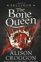 Cover Art for 9780143573326, The Bone Queen: A Book of Pellinor by Alison Croggon
