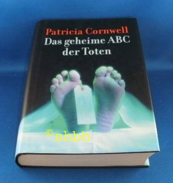 Cover Art for 9783828971226, Das geheime ABC der Toten by Cornwell, Patricia: