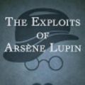Cover Art for 9781497679764, The Exploits of Ars�ne Lupin by Maurice Leblanc, Otto Penzler