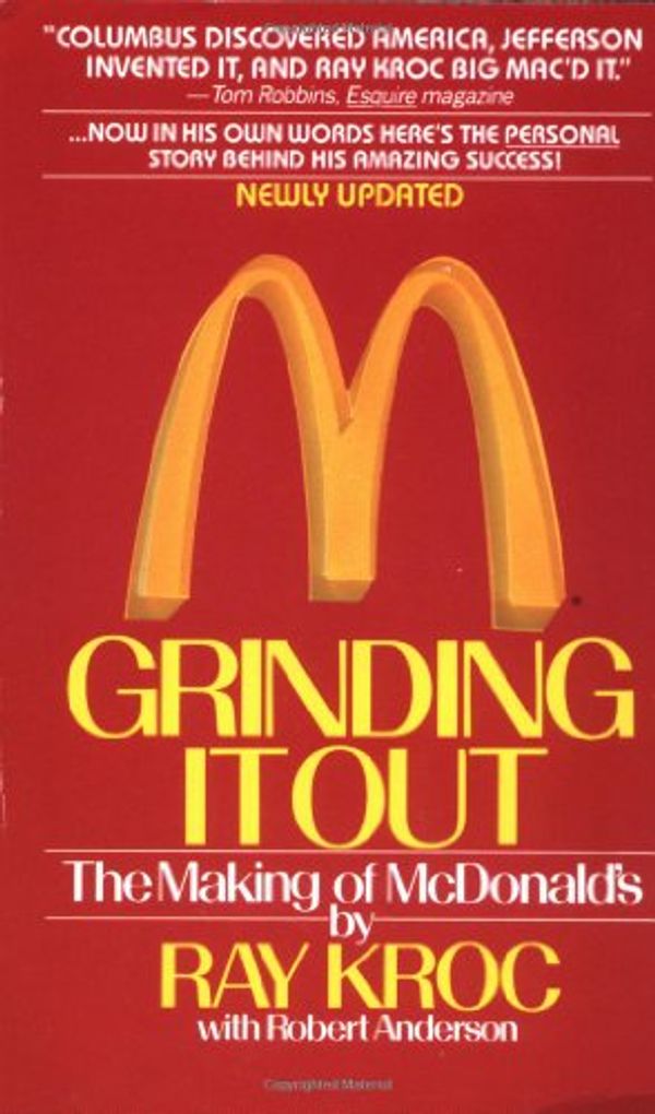 Cover Art for 9780312923785, Grinding It Out by Ray Kroc, Robert Anderson