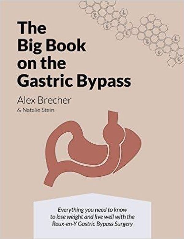 Cover Art for 9780988388253, The Big Book on the Gastric Bypass by Alex Brecher