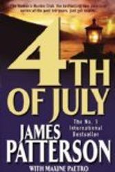 Cover Art for B001D6UR0S, 4th of July by James Patterson