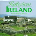 Cover Art for 9781858336961, Reflections of Ireland by Patricia Tunison Preston