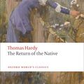 Cover Art for 9780191500671, The Return of the Native by Thomas Hardy