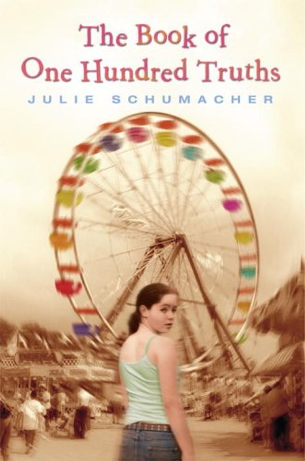 Cover Art for 9780385732901, The Book of One Hundred Truths by Julie Schumacher