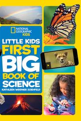 Cover Art for 9781426333187, National Geographic Little Kids First Big Book of Science (National Geographic Little Kids First Big Books) by National Geographic Kids