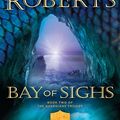 Cover Art for 9781410485328, Bay of Sighs (Guardians Trilogy) by Nora Roberts