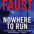 Cover Art for B00DXOYVWI, Nowhere to Run by Ron Faust