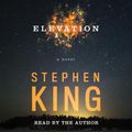 Cover Art for 9781508260486, Elevation by Stephen King