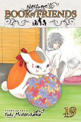 Cover Art for 9781421582481, Natsume's Book of Friends, Vol. 19 by Yuki Midorikawa